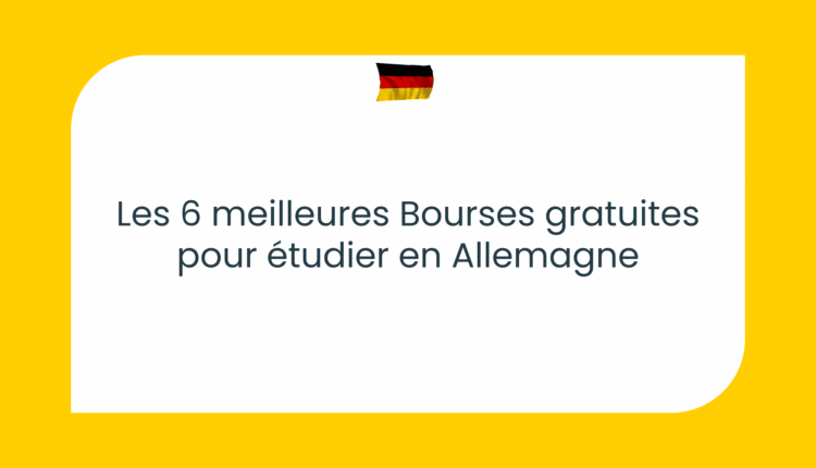 Bourses pour étudier en Allemagne