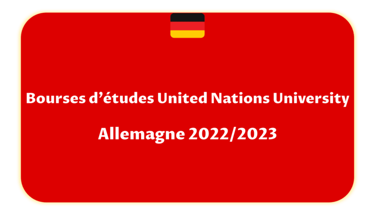 Bourses d'études United Nations University