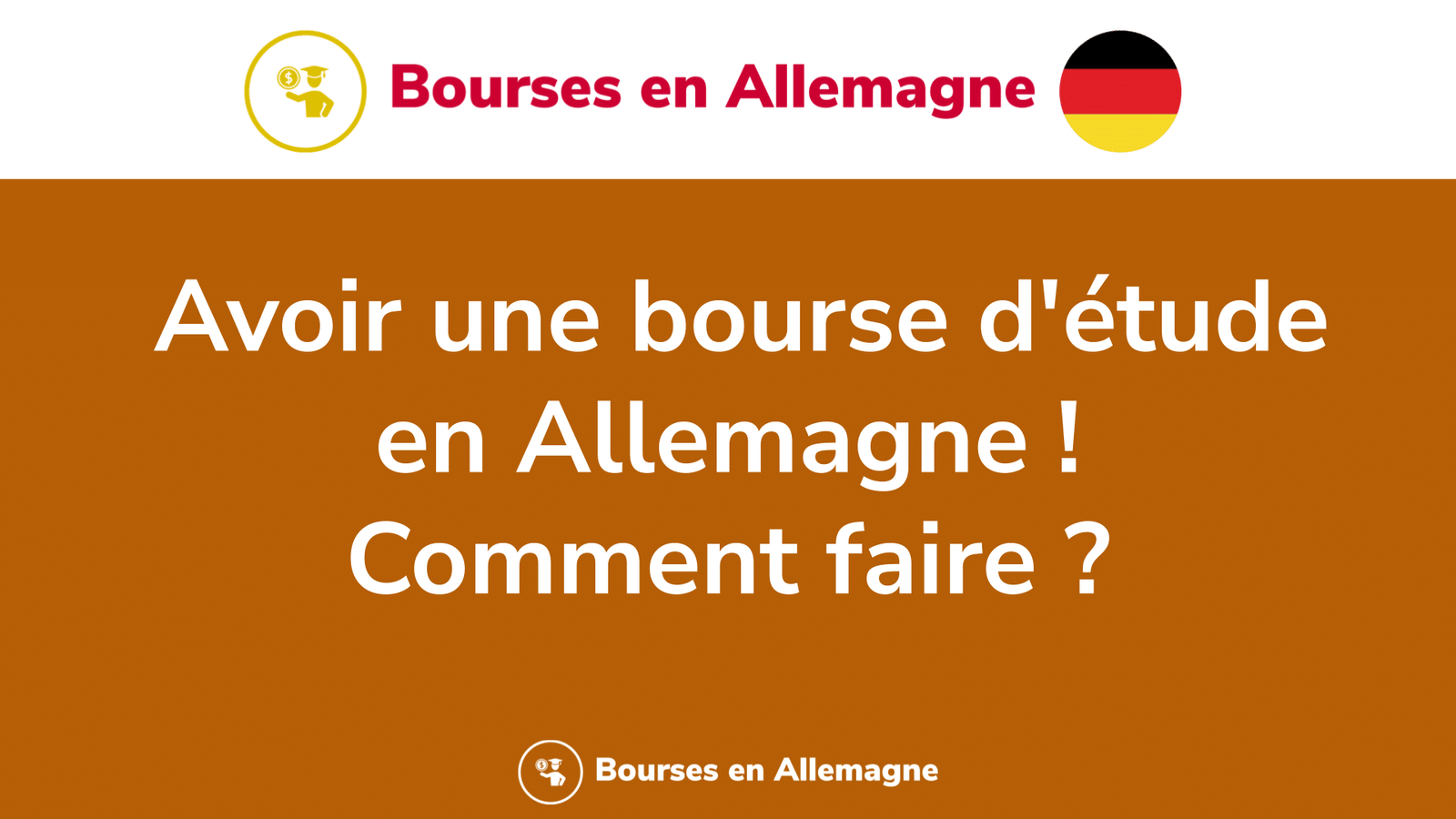 comment faire pour avoir une bourse d étude en allemagne